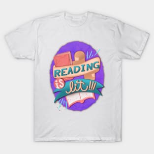 Reading is lit! T-Shirt